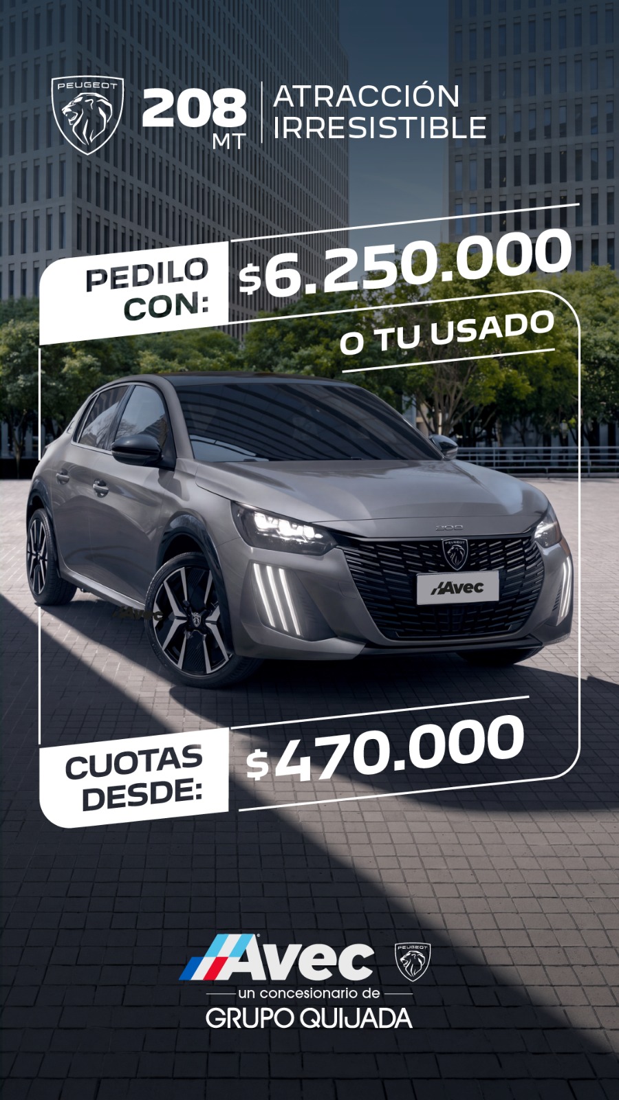 Peugeot 208 manual: pieza comercial AVEC con cuotas desde $470.000 y pedido con $6.250.000 o usado.